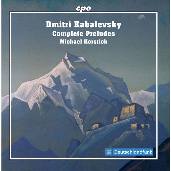 Michael Korstick - Kabalevsky: Complete Preludes Michael Korstick - Kabalevsky: Complete Preludes