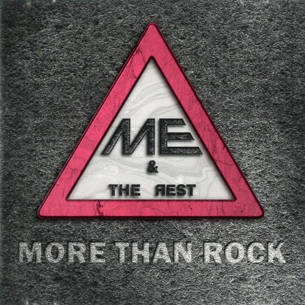 Me and the Rest|More Than Rock