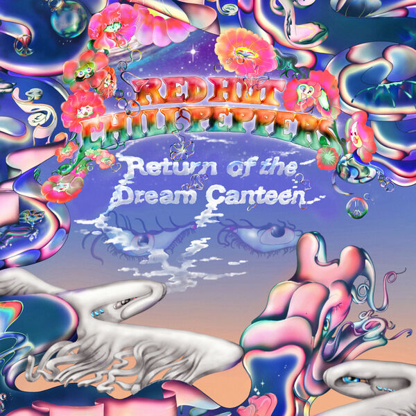 Red Hot Chili Peppers|Return of the Dream Canteen Red Hot Chili Peppers|Return of the Dream Canteen