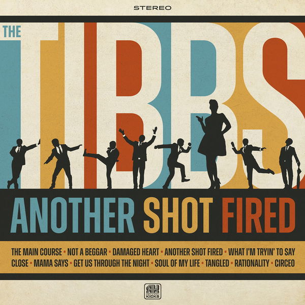 The Tibbs - Another Shot Fired The Tibbs - Another Shot Fired