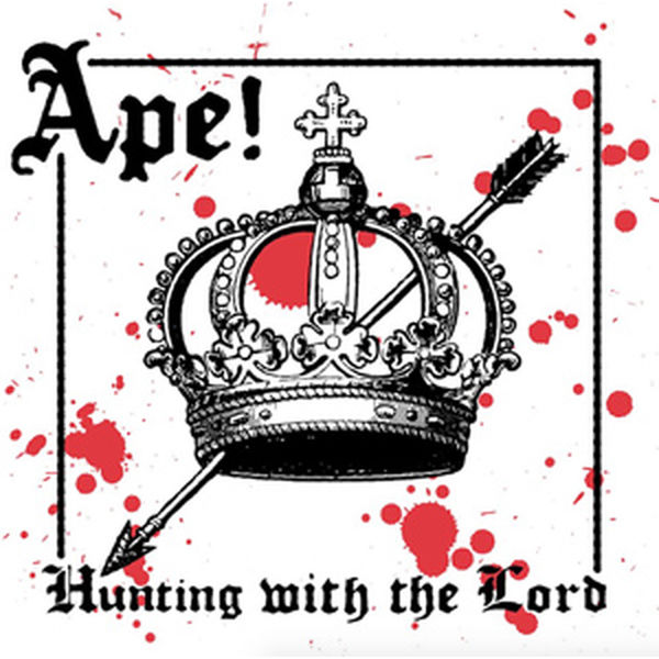 Ape!|Hunting With the Lord Ape!|Hunting With the Lord