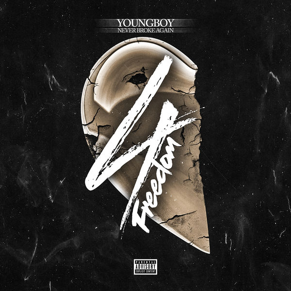 YoungBoy Never Broke Again - 4Freedom YoungBoy Never Broke Again - 4Freedom