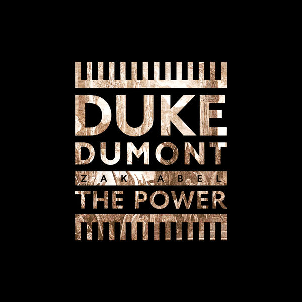 Duke Dumont - The Power Duke Dumont - The Power