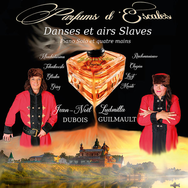 Ludmilla Guilmault|Parfums d'Escales - Danses et Airs Slaves