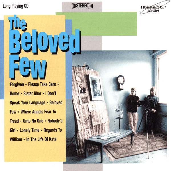 The Beloved Few - The Beloved Few The Beloved Few - The Beloved Few