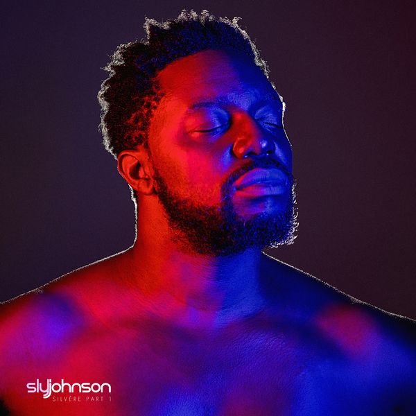 Sly Johnson|Silvère, Pt. 1 Sly Johnson|Silvère, Pt. 1