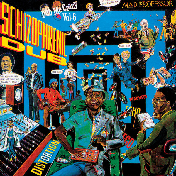 Mad Professor|Schizophrenic Mad Professor|Schizophrenic