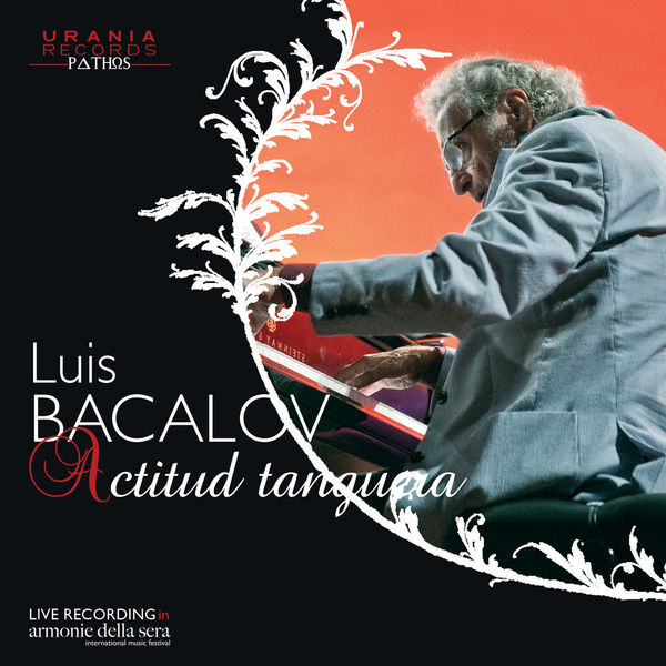 Luis Bacalov - Actitud tanguera (Live) Luis Bacalov - Actitud tanguera (Live)