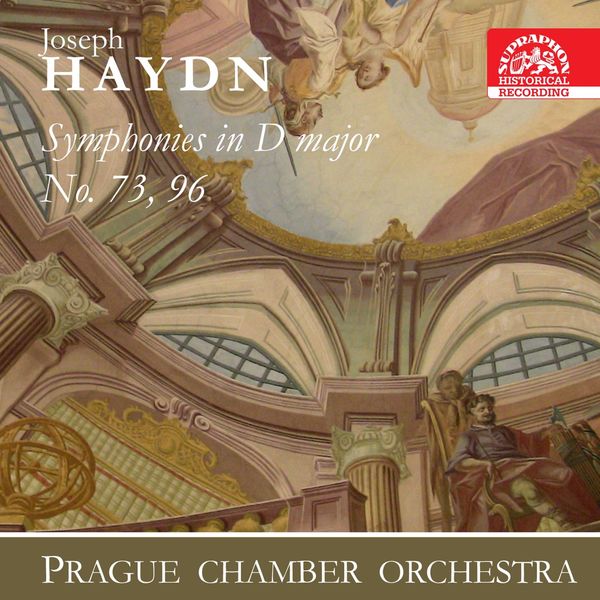 Prague Chamber Orchestra|Haydn: Symphonies Nos. 73 & 96 Prague Chamber Orchestra|Haydn: Symphonies Nos. 73 & 96