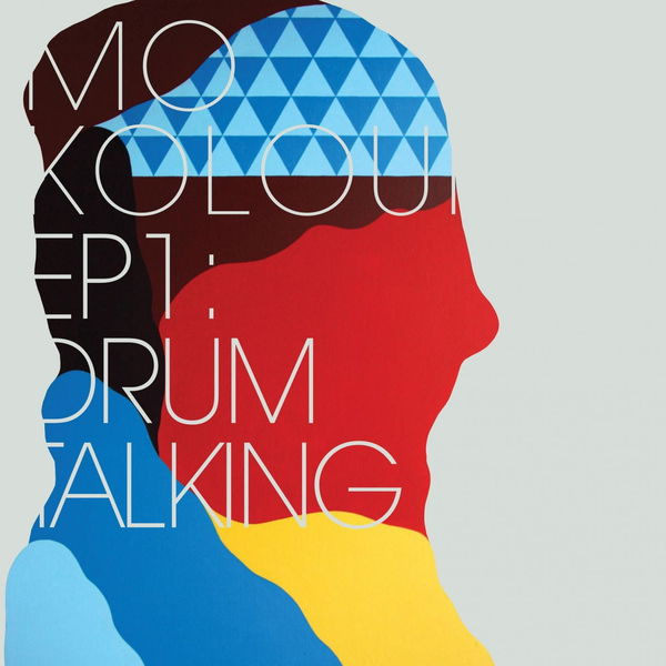 Mo Kolours|EP1: Drum Talking Mo Kolours|EP1: Drum Talking