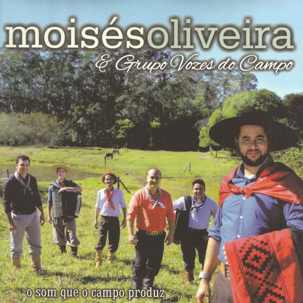 Moises Oliveira|O Som Que O Campo Produz