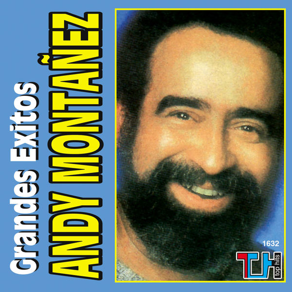 Andy Montanez|Grandes Éxitos Andy Montanez|Grandes Éxitos