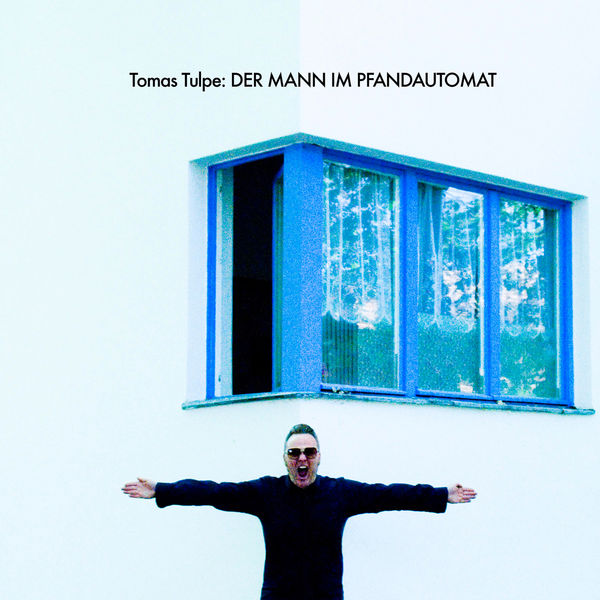 Tomas Tulpe - Der Mann im Pfandautomat Tomas Tulpe - Der Mann im Pfandautomat