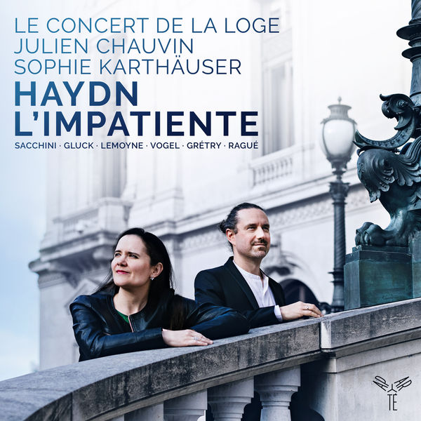 Julien Chauvin - Haydn : L'Impatiente Julien Chauvin - Haydn : L'Impatiente