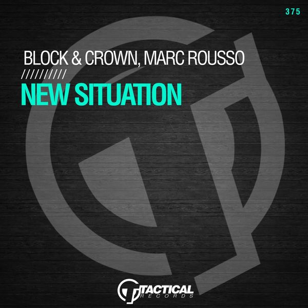 Block & Crown - New Situation Block & Crown - New Situation