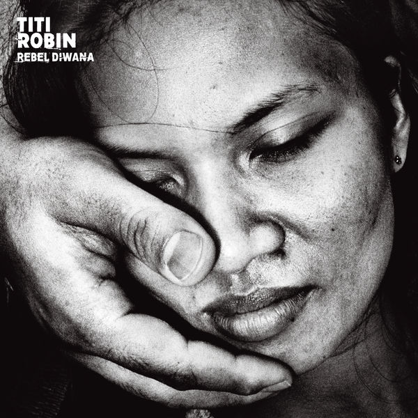 Titi Robin - Rebel Diwana Titi Robin - Rebel Diwana