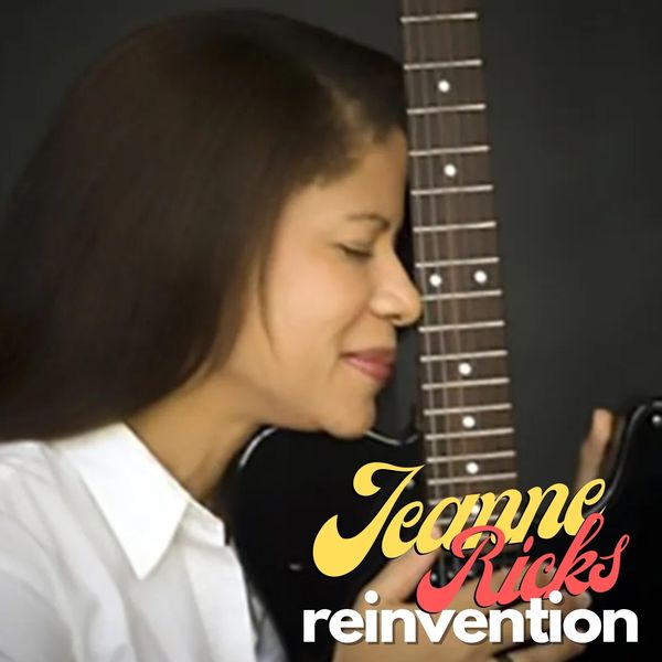Jeanne Ricks|Reinvention