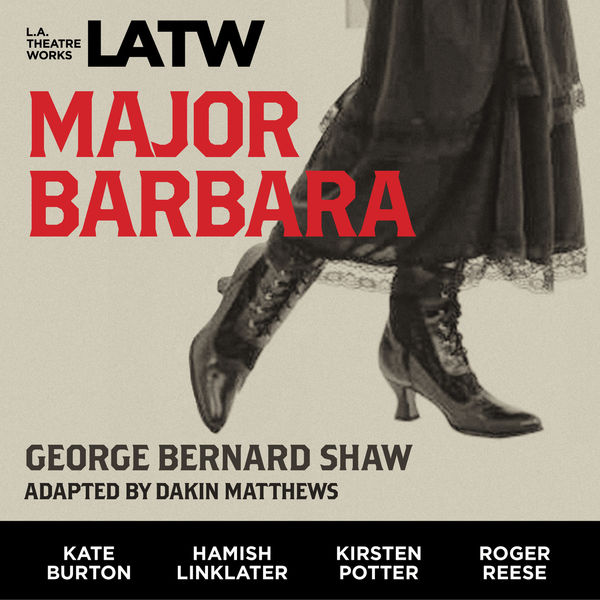 Major Barbara, Bernard Shaw Qobuz