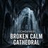ECHO//HER Broken Calm Cathedral
