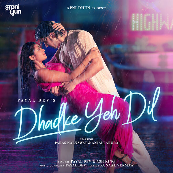 Payal Dev|Dhadke Yeh Dil