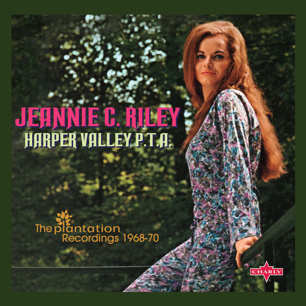 Jeannie C. Riley - Harper Valley P.T.A. (The Plantation Recordings 1968-70) Jeannie C. Riley - Harper Valley P.T.A. (The Plantation Recordings 1968-70)