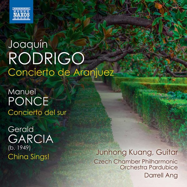 Junhong Kuang|Rodrigo, Ponce & Garcia: Guitar Concertos