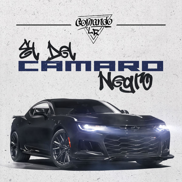 Comando LR|El del Camaro Negro Comando LR|El del Camaro Negro