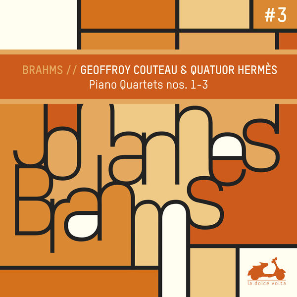 Geoffroy Couteau|Brahms: 3 Quartets for Piano and Strings Geoffroy Couteau|Brahms: 3 Quartets for Piano and Strings