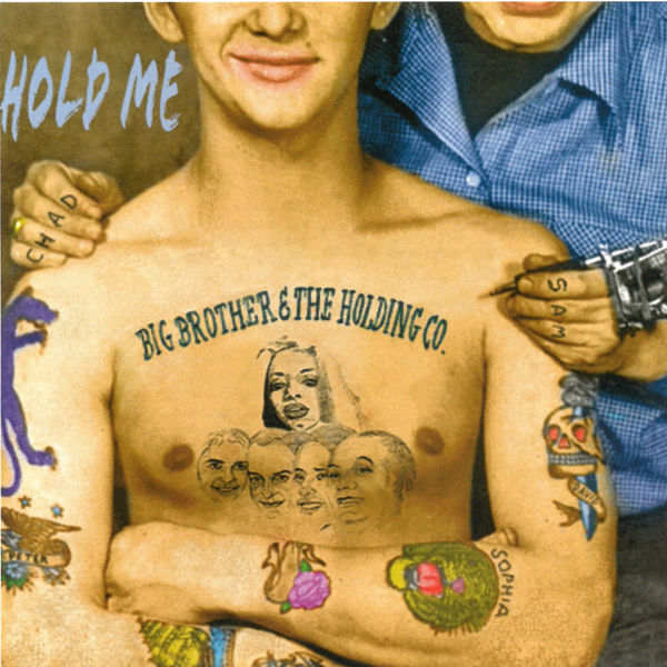 Big Brother & The Holding Company|Hold Me  (Live [Remastered])