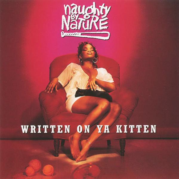 Naughty By Nature|Written on Ya Kitten Naughty By Nature|Written on Ya Kitten