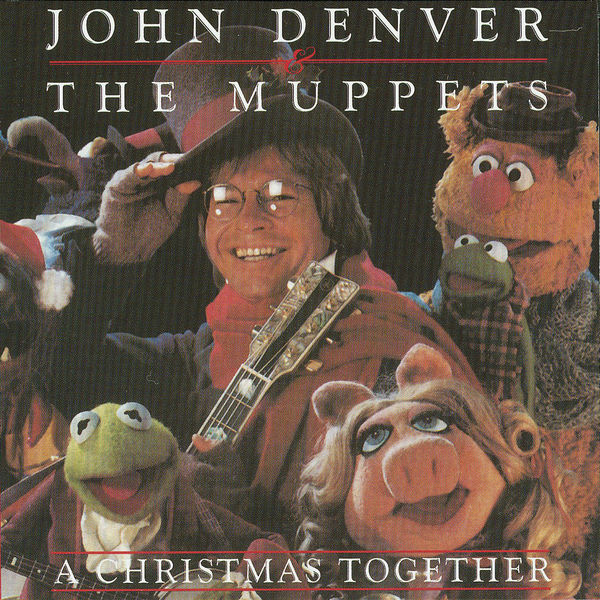 John Denver & The Muppets|A Christmas Together