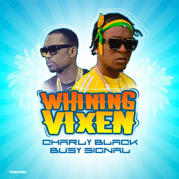 Charly Black|Whining Vixen Charly Black|Whining Vixen