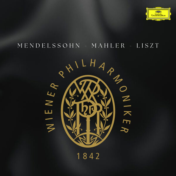 Wiener Philharmonic Orchestra|Wiener Philharmoniker: Pieces by Mahler, Liszt & Mendelssohn
