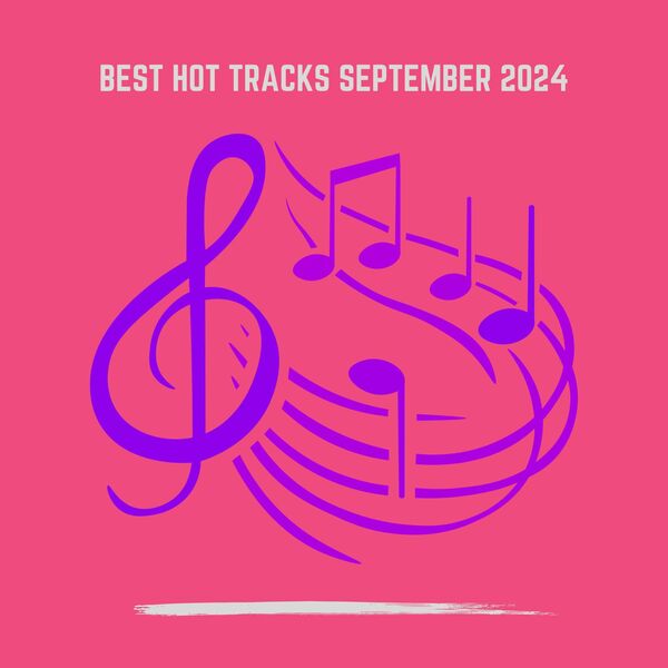 Best Hot Tracks September 2024, Various Artists Qobuz
