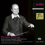 RIAS-Symphonie-Orchester & Ferenc Fricsay Richard Strauss: Burleske, Oboe Concerto, Duet Concertino & Till Eulenspiegel (RIAS 1st Master Release)