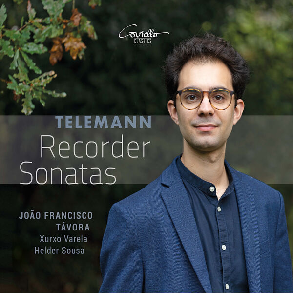 Telemann: Recorder Sonatas, João Francisco Távora - Qobuz