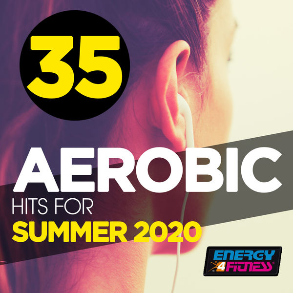 Various Artists - 35 Aerobic Hits For Summer 2020 Various Artists - 35 Aerobic Hits For Summer 2020