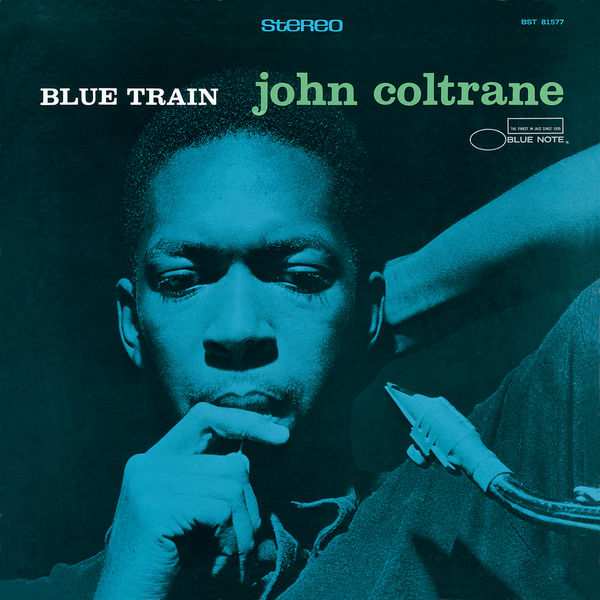 John Coltrane|Blue Train (Remastered) John Coltrane|Blue Train (Remastered)