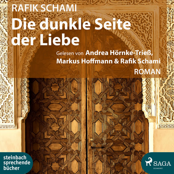 Rafik Schami - Die dunkle Seite der Liebe (Ungekürzt) Rafik Schami - Die dunkle Seite der Liebe (Ungekürzt)