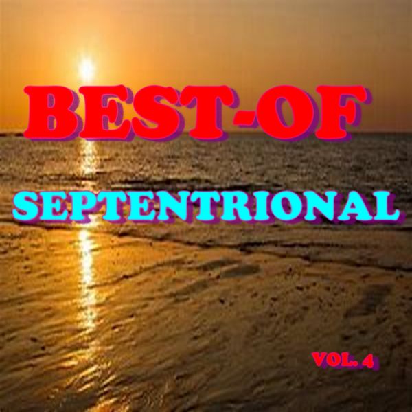 Septentrional|Best-of septentrional (Vol. 4)