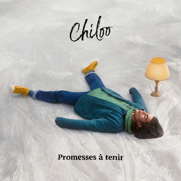 Chiloo - Promesses à tenir Chiloo - Promesses à tenir