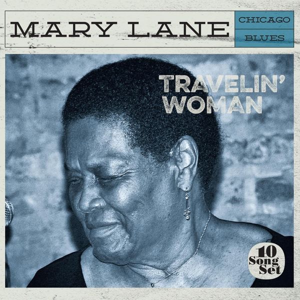 Mary Lane|Travelin' Woman