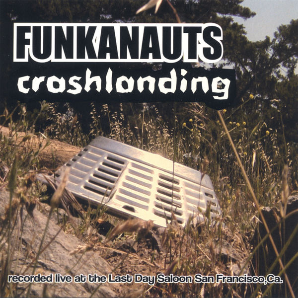 Funkanauts|Crash Landing