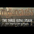 Midjungards The Three Kings Smash