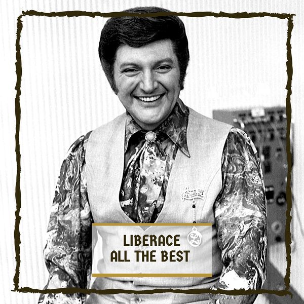 Liberace|All The Best