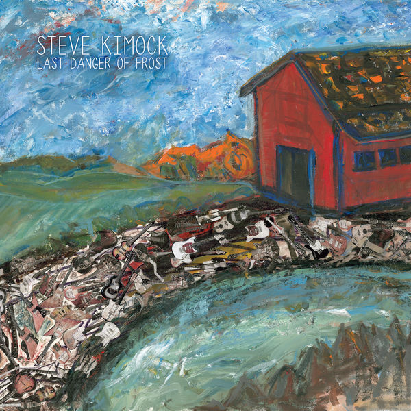 Steve Kimock - Last Danger of Frost Steve Kimock - Last Danger of Frost