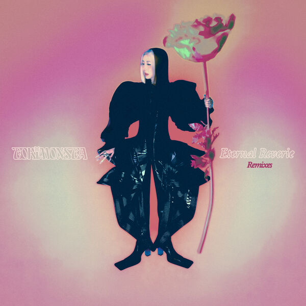 Tokimonsta|Eternal Reverie Remixes Tokimonsta|Eternal Reverie Remixes