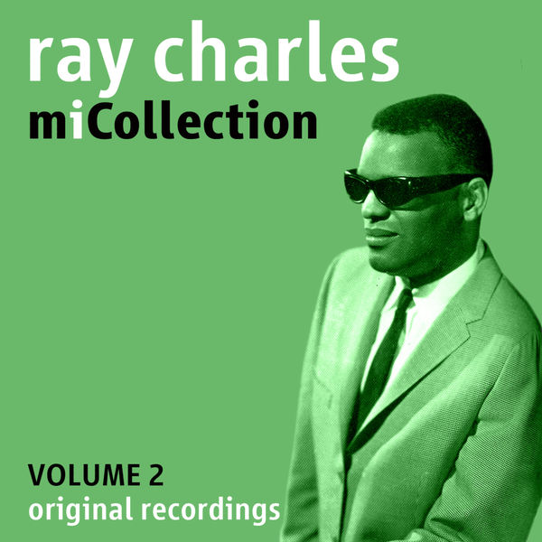 Ray Charles|Mi Collection - Volume 2