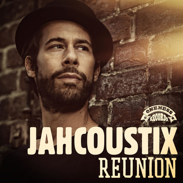 Jahcoustix - Reunion Jahcoustix - Reunion