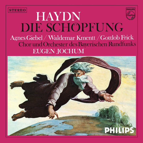 Eugen Jochum|Eugen Jochum - The Choral Recordings on Philips (Vol. 5: Haydn: The Creation; Mengelberg: Magnificat)